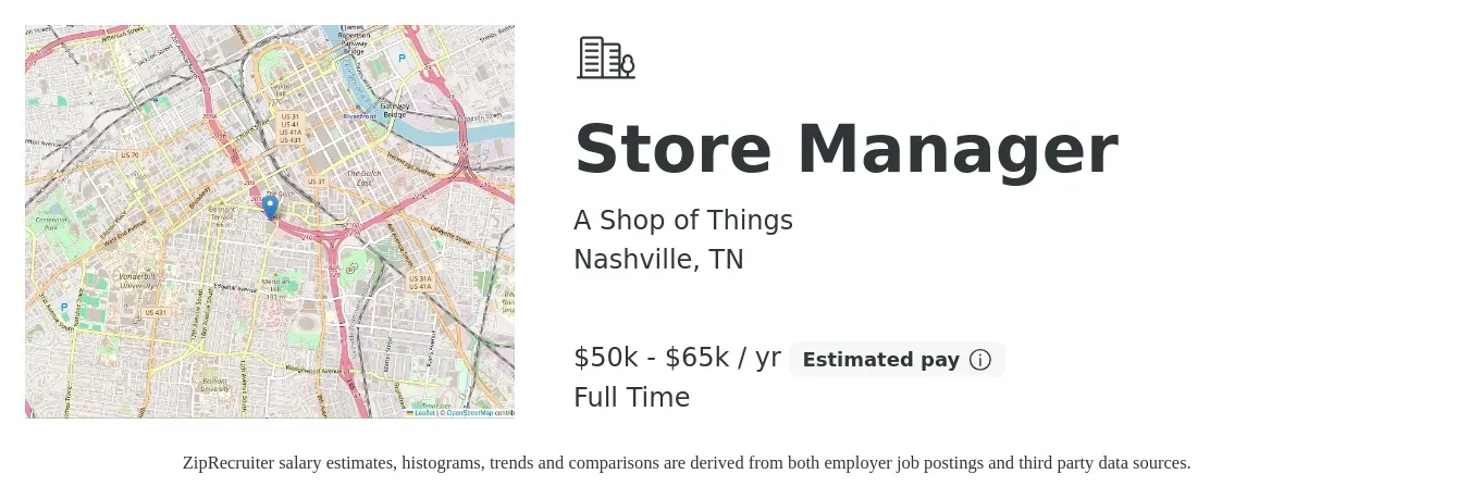 A Shop of Things job posting for a Store Manager in Nashville, TN with a salary of $50,000 to $65,000 Yearly with a map of Nashville location.
