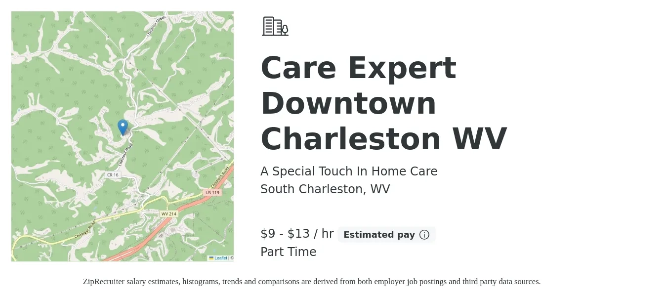 A Special Touch In Home Care job posting for a Care Expert Downtown Charleston WV in South Charleston, WV with a salary of $10 to $14 Hourly with a map of South Charleston location.