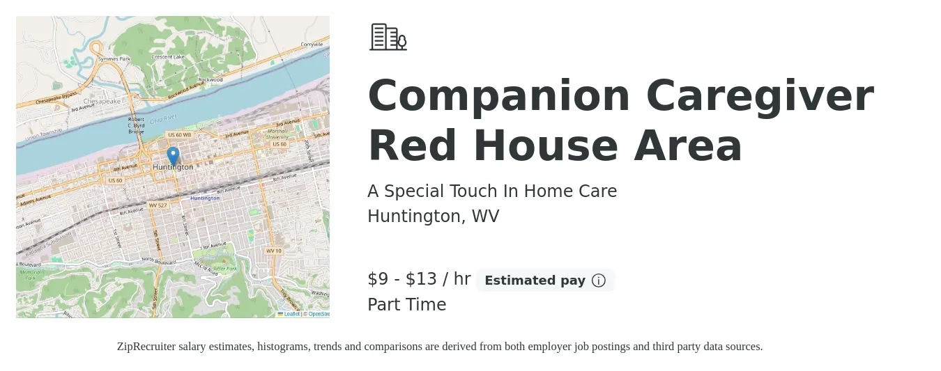 A Special Touch In Home Care job posting for a Companion Caregiver Red House Area in Huntington, WV with a salary of $10 to $14 Hourly with a map of Huntington location.