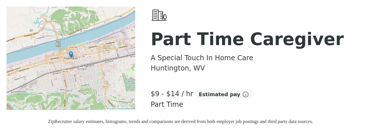 A Special Touch In Home Care job posting for a Part Time Caregiver in Huntington, WV with a salary of $10 to $15 Hourly with a map of Huntington location.
