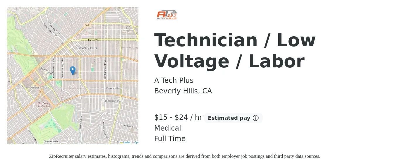 A Tech Plus job posting for a Technician / Low Voltage / Labor in Beverly Hills, CA with a salary of $16 to $25 Hourly and benefits including medical with a map of Beverly Hills location.