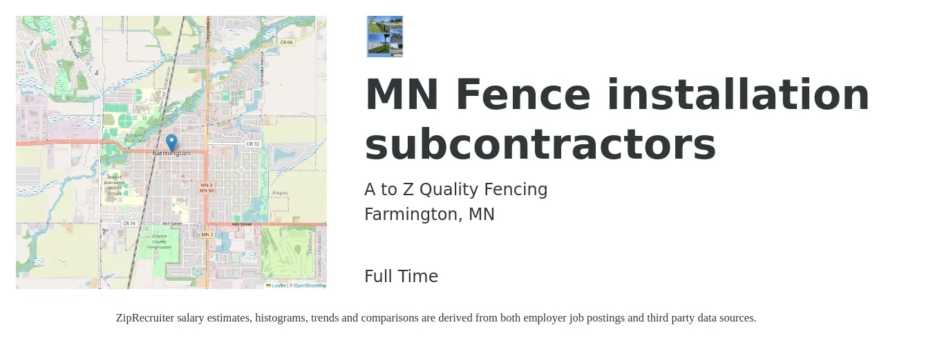 A to Z Quality Fencing job posting for a MN Fence installation subcontractors in Farmington, MN with a salary of $18 to $24 Hourly with a map of Farmington location.