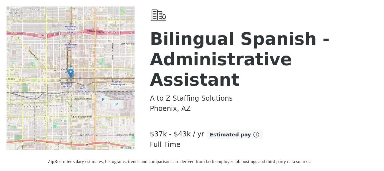 A to Z Staffing Solutions job posting for a Bilingual Spanish - Administrative Assistant in Phoenix, AZ with a salary of $37,000 to $43,680 Yearly with a map of Phoenix location.