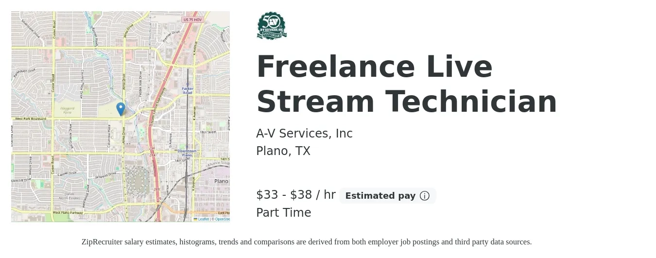 A-V Services, Inc job posting for a Freelance Live Stream Technician in Plano, TX with a salary of $35 to $40 Hourly with a map of Plano location.