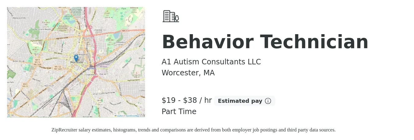 A1 Autism Consultants LLC job posting for a Behavior Technician in Worcester, MA with a salary of $20 to $40 Hourly with a map of Worcester location.