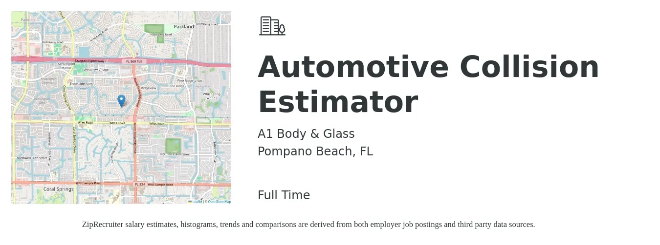 A1 Body & Glass job posting for a Automotive Collision Estimator in Pompano Beach, FL with a salary of $53,200 to $72,000 Yearly with a map of Pompano Beach location.