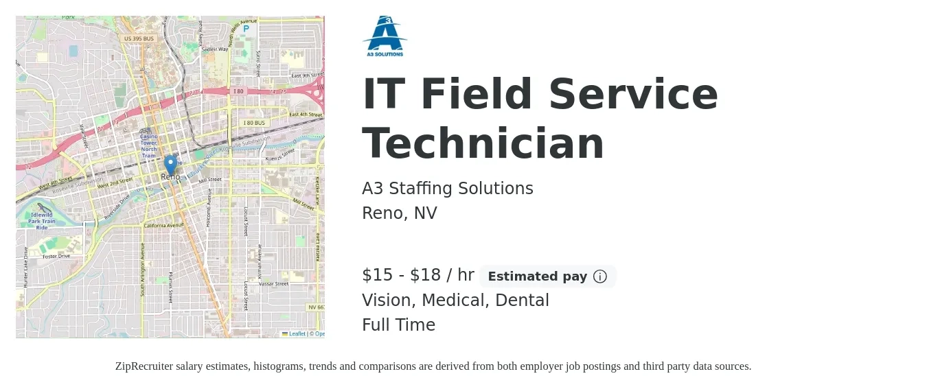 A3 Staffing Solutions job posting for a IT Field Service Technician in Reno, NV with a salary of $16 to $19 Hourly and benefits including vision, dental, and medical with a map of Reno location.
