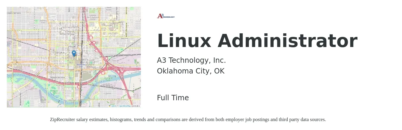 A3 Technology, Inc. job posting for a Linux Administrator in Oklahoma City, OK with a salary of $38 to $53 Hourly with a map of Oklahoma City location.
