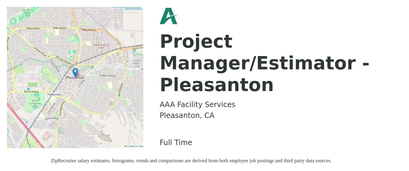 AAA Facility Services job posting for a Project Manager/Estimator - Pleasanton in Pleasanton, CA with a salary of $67,700 to $100,500 Yearly with a map of Pleasanton location.