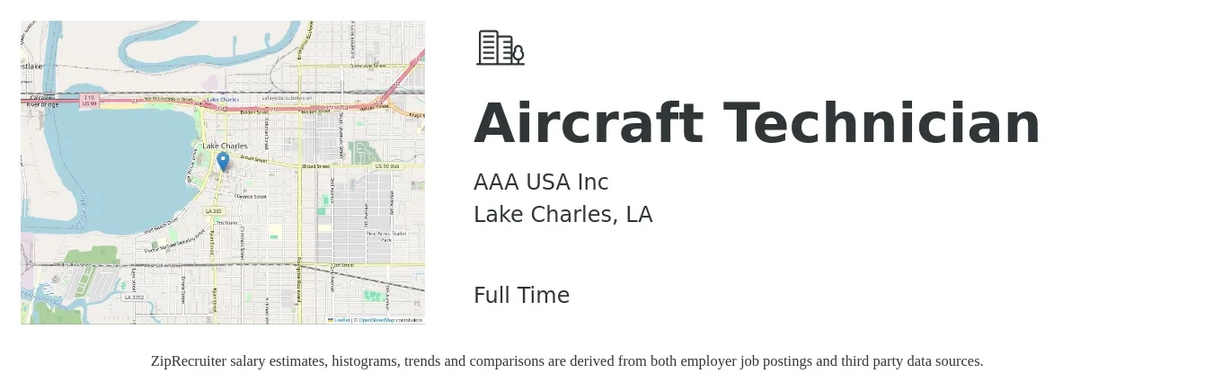 AAA USA Inc job posting for a Aircraft Technician in Lake Charles, LA with a salary of $19 to $32 Hourly with a map of Lake Charles location.