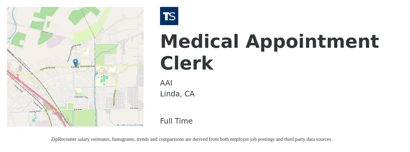 AAI job posting for a Medical Appointment Clerk in Linda, CA with a salary of $17 Hourly with a map of Linda location.