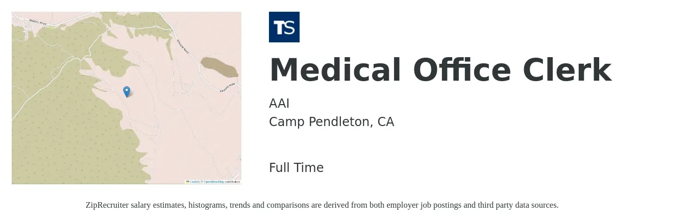 AAI job posting for a Medical Office Clerk in Camp Pendleton, CA with a salary of $21 Hourly with a map of Camp Pendleton location.