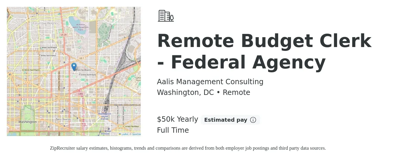 Aalis Management Consulting job posting for a Remote Budget Clerk - Federal Agency in Washington, DC with a salary of $50,000 Yearly with a map of Washington location.