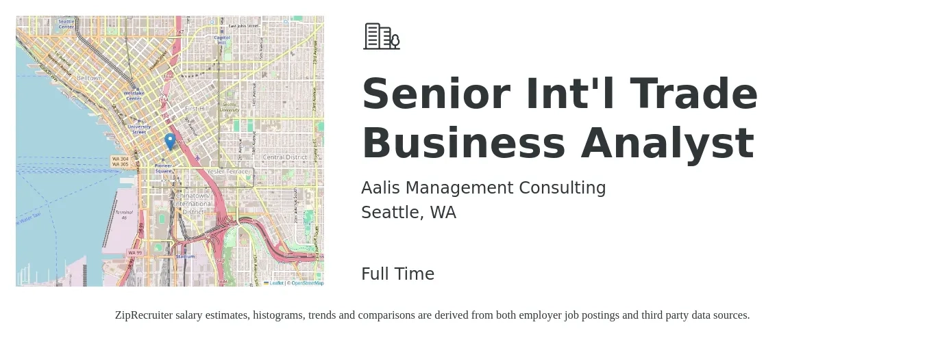 Aalis Management Consulting job posting for a Senior Int'l Trade Business Analyst in Seattle, WA with a salary of $105,300 to $136,000 Yearly with a map of Seattle location.