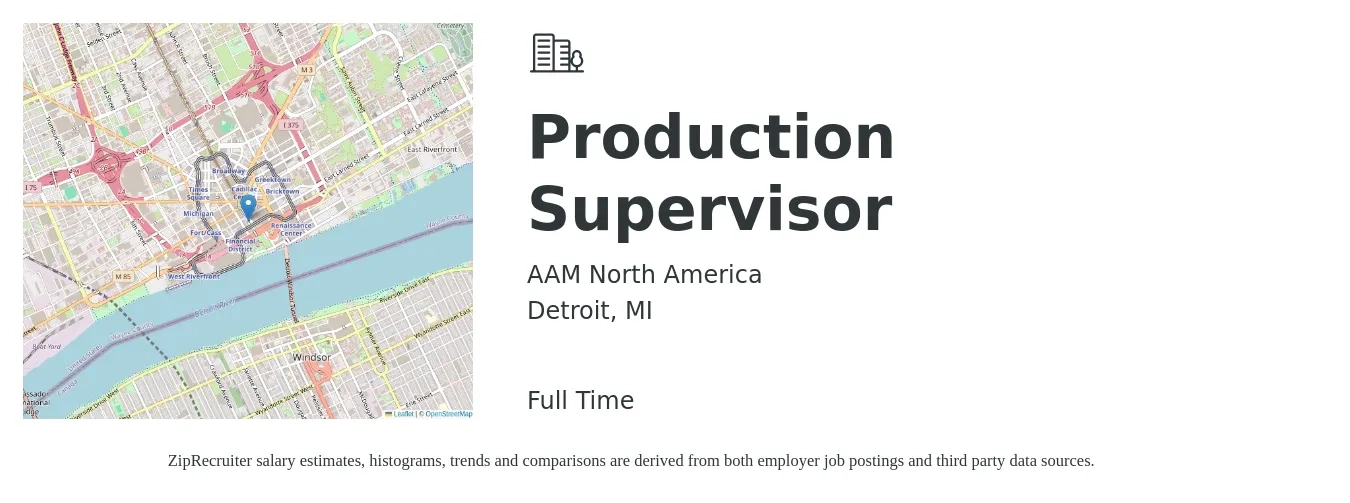 AAM North America job posting for a Production Supervisor in Detroit, MI with a salary of $32 to $38 Hourly with a map of Detroit location.