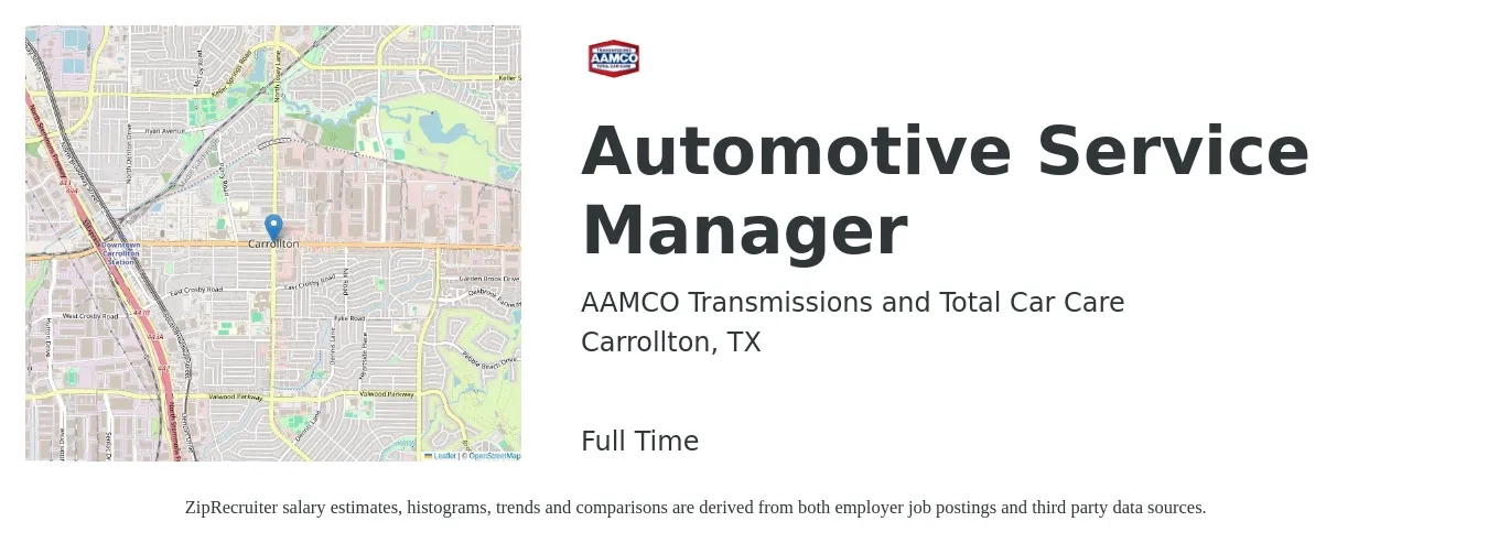 AAMCO Transmissions and Total Car Care job posting for a Automotive Service Manager in Carrollton, TX with a salary of $54,100 to $78,200 Yearly with a map of Carrollton location.