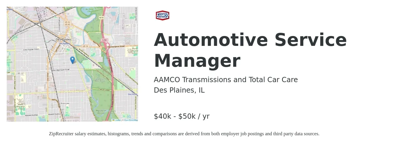AAMCO Transmissions and Total Car Care job posting for a Automotive Service Manager in Des Plaines, IL with a salary of $45,000 to $60,000 Yearly with a map of Des Plaines location.