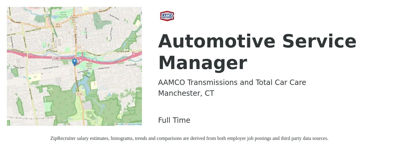 AAMCO Transmissions and Total Car Care job posting for a Automotive Service Manager in Manchester, CT with a salary of $60,000 to $70,000 Yearly with a map of Manchester location.
