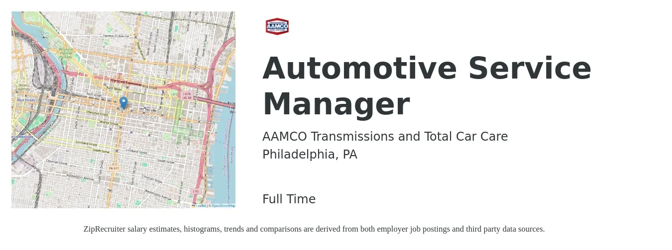 AAMCO Transmissions and Total Car Care job posting for a Automotive Service Manager in Philadelphia, PA with a salary of $56,500 to $81,700 Yearly with a map of Philadelphia location.