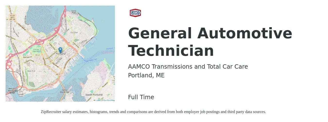 AAMCO Transmissions and Total Car Care job posting for a General Automotive Technician in Portland, ME with a salary of $22 to $36 Hourly with a map of Portland location.