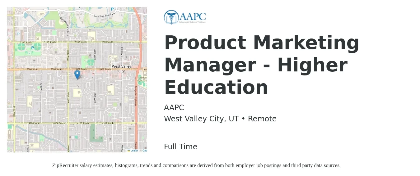 AAPC job posting for a Product Marketing Manager - Higher Education in West Valley City, UT with a salary of $148,000 Yearly with a map of West Valley City location.