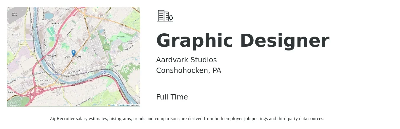 Aardvark Studios job posting for a Graphic Designer in Conshohocken, PA with a salary of $20 to $32 Hourly with a map of Conshohocken location.