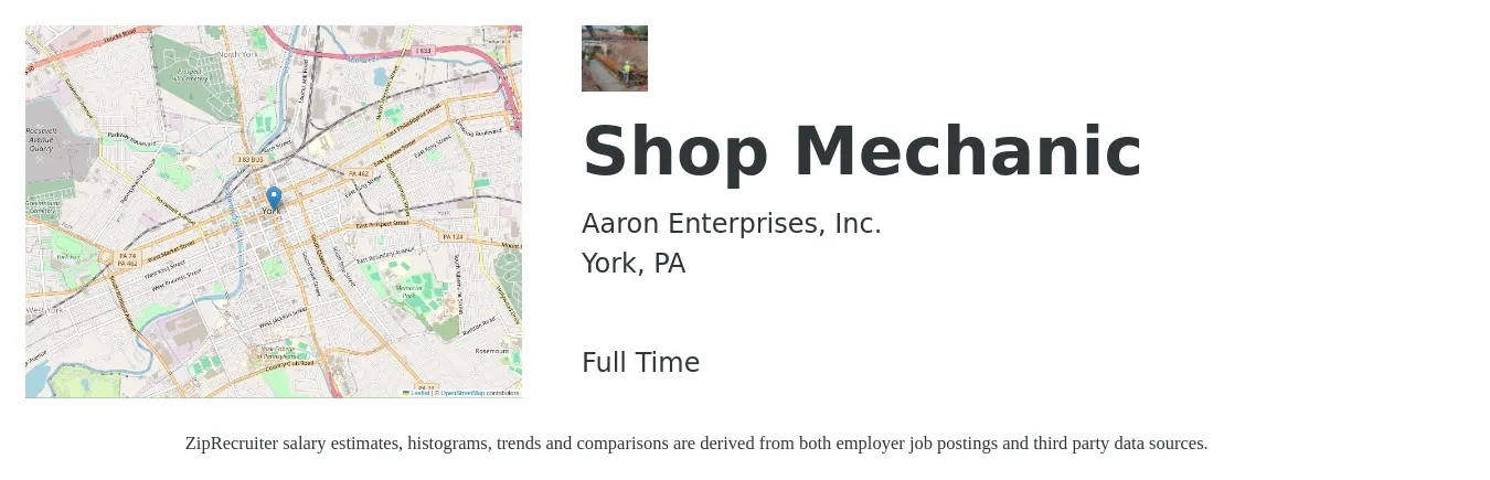 Aaron Enterprises, Inc. job posting for a Shop Mechanic in York, PA with a salary of $22 to $32 Hourly with a map of York location.