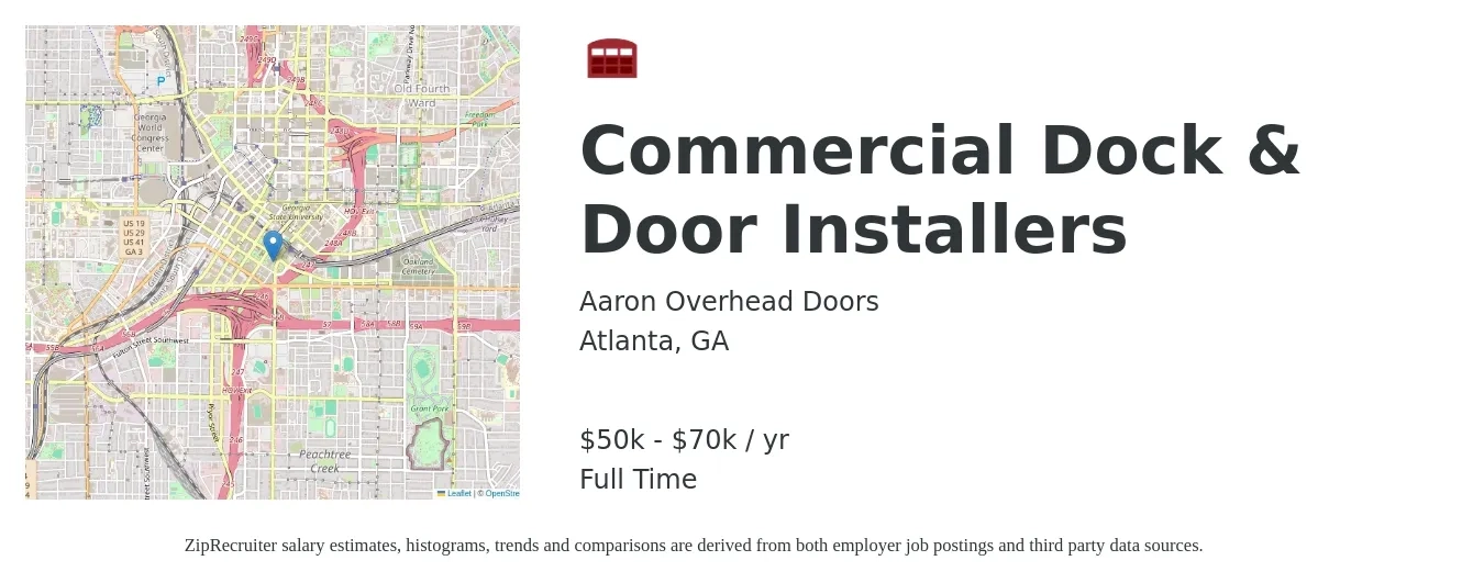 Aaron Overhead Doors job posting for a Commercial Dock & Door Installers in Atlanta, GA with a salary of $50,000 to $70,000 Yearly with a map of Atlanta location.