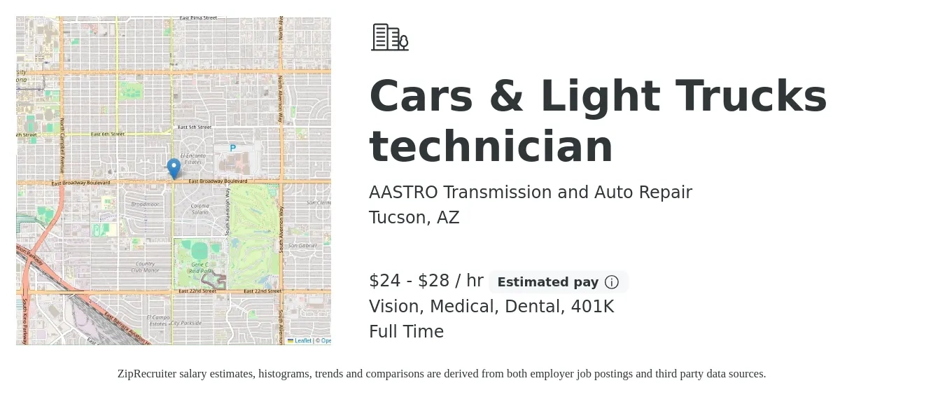 AASTRO Transmission and Auto Repair job posting for a Cars & Light Trucks technician in Tucson, AZ with a salary of $25 to $30 Hourly (plus commission) and benefits including 401k, dental, medical, and vision with a map of Tucson location.