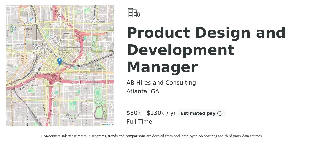 AB Hires and Consulting job posting for a Product Design and Development Manager in Atlanta, GA with a salary of $80,000 to $130,000 Yearly with a map of Atlanta location.