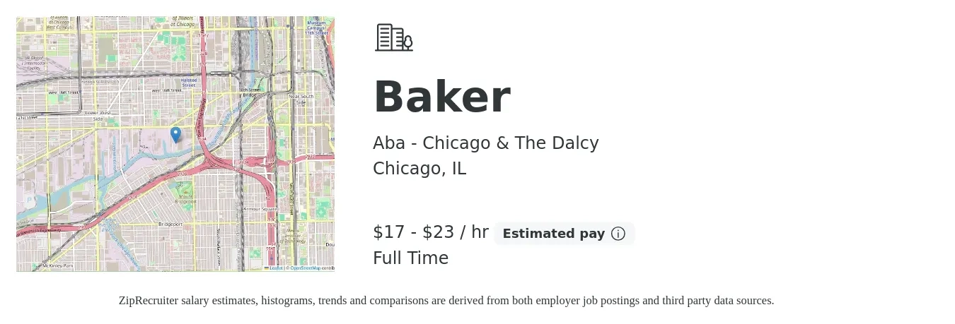 Aba - Chicago & The Dalcy job posting for a Baker in Chicago, IL with a salary of $18 to $24 Hourly with a map of Chicago location.