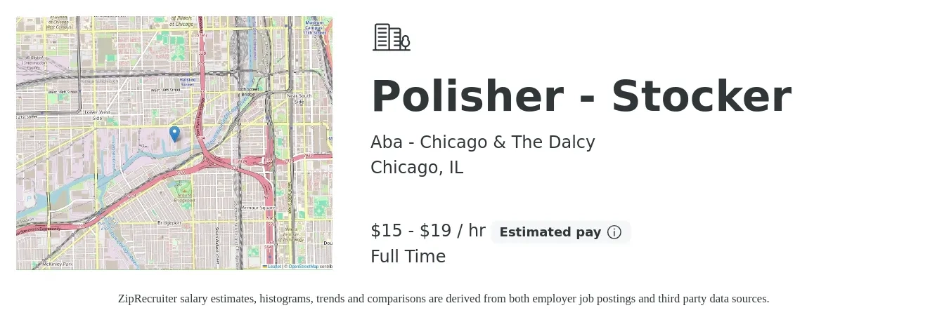 Aba - Chicago & The Dalcy job posting for a Polisher - Stocker in Chicago, IL with a salary of $16 to $20 Hourly with a map of Chicago location.