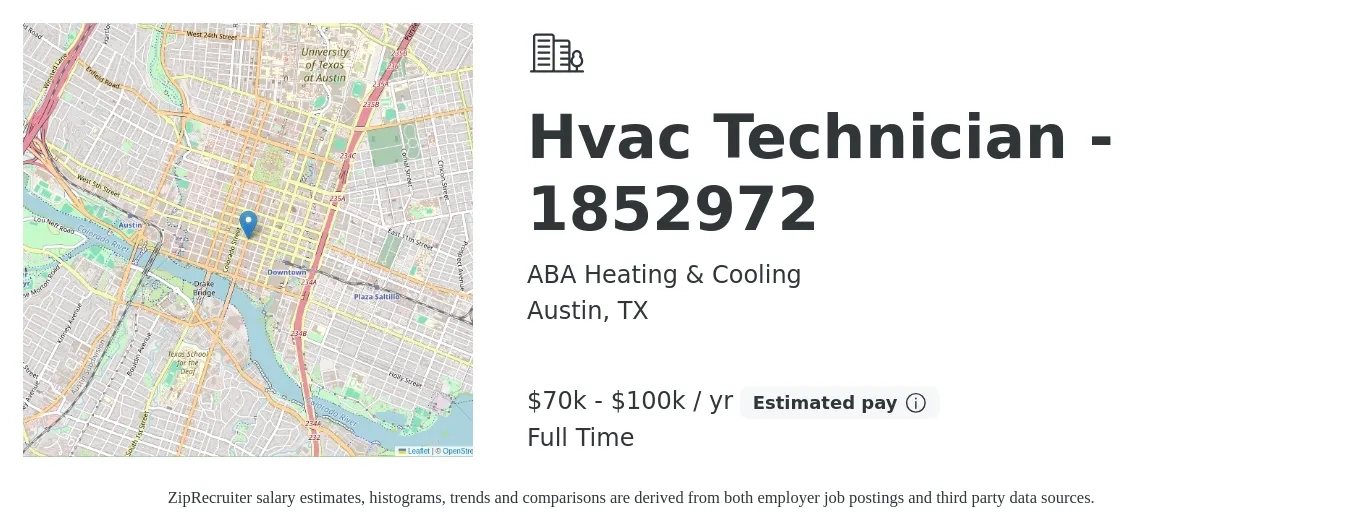 ABA Heating & Cooling job posting for a Hvac Technician - 1852972 in Austin, TX with a salary of $70,000 to $100,000 Yearly with a map of Austin location.