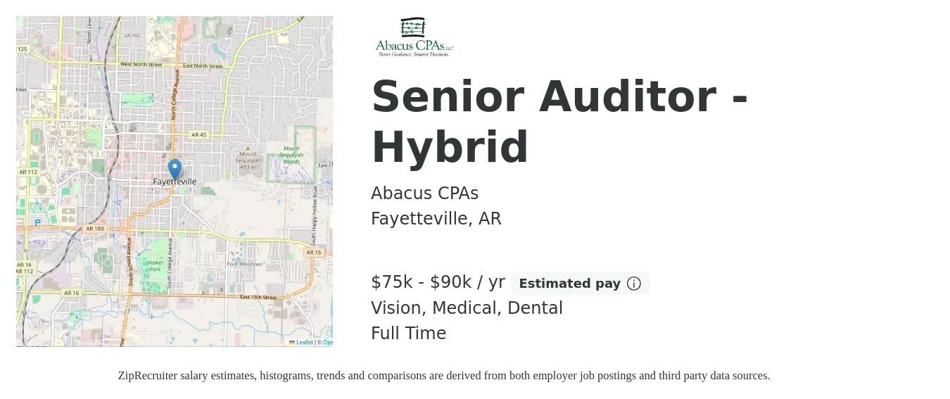 Abacus CPAs job posting for a Senior Auditor - Hybrid in Fayetteville, AR with a salary of $75,000 to $90,000 Yearly and benefits including vision, dental, life_insurance, medical, and retirement with a map of Fayetteville location.