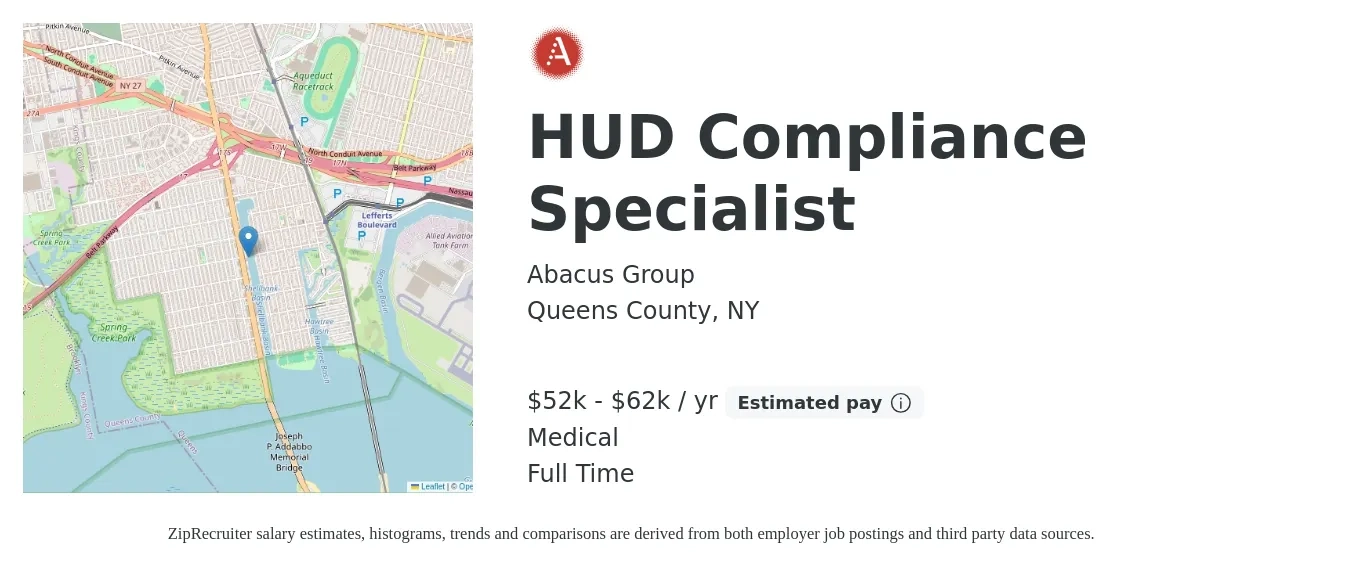 Abacus Group job posting for a HUD Compliance Specialist in Queens County, NY with a salary of $52,000 to $62,000 Yearly and benefits including medical with a map of Queens County location.