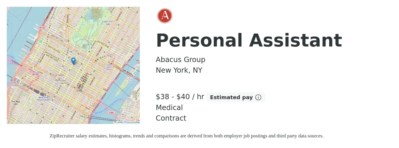 Abacus Group job posting for a Personal Assistant in New York, NY with a salary of $40 to $42 Hourly and benefits including medical with a map of New York location.