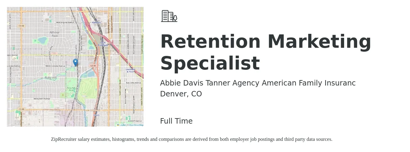 Abbie Davis Tanner Agency American Family Insuranc job posting for a Retention Marketing Specialist in Denver, CO with a salary of $49,000 to $72,100 Yearly with a map of Denver location.