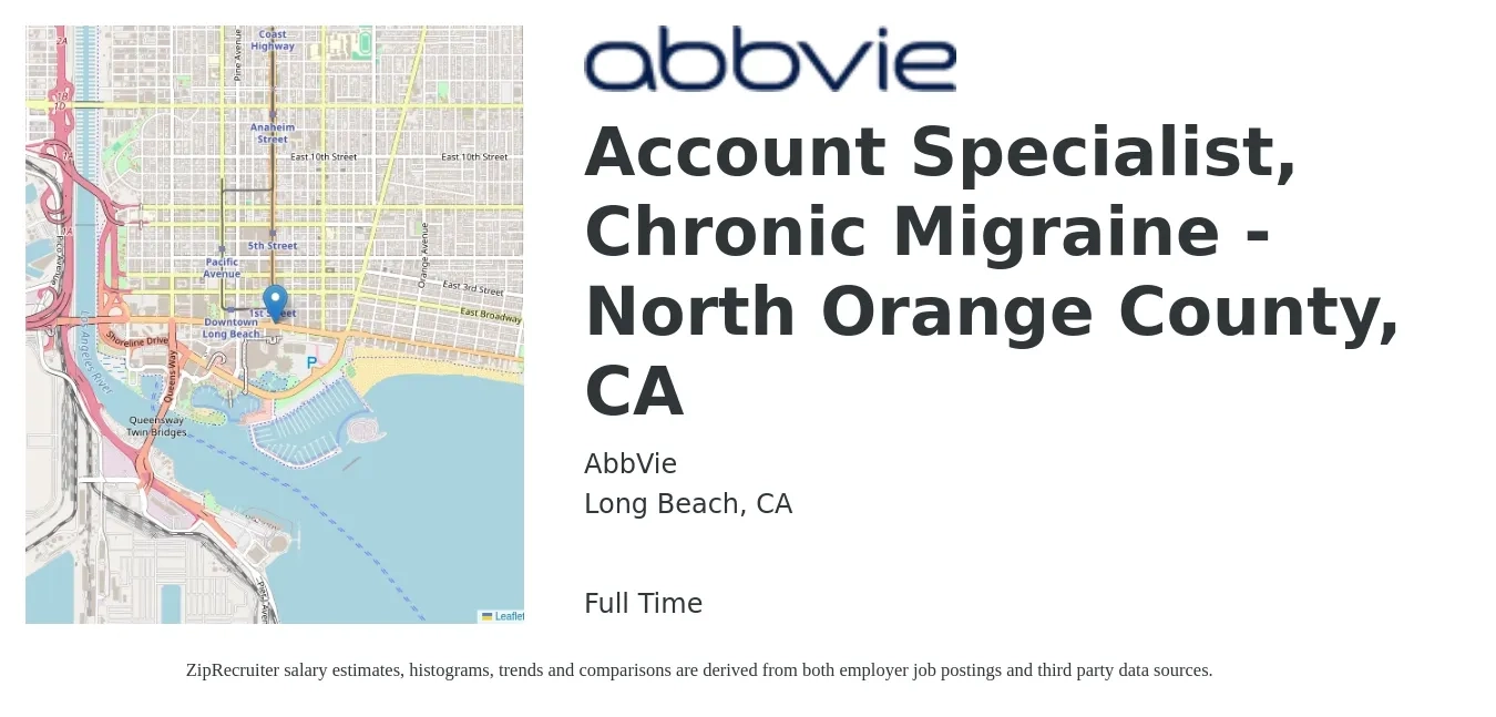 AbbVie job posting for a Account Specialist, Chronic Migraine - North Orange County, CA in Long Beach, CA with a salary of $20 to $27 Hourly with a map of Long Beach location.