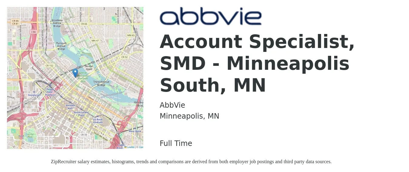 AbbVie job posting for a Account Specialist, SMD - Minneapolis South, MN in Minneapolis, MN with a salary of $20 to $27 Hourly with a map of Minneapolis location.