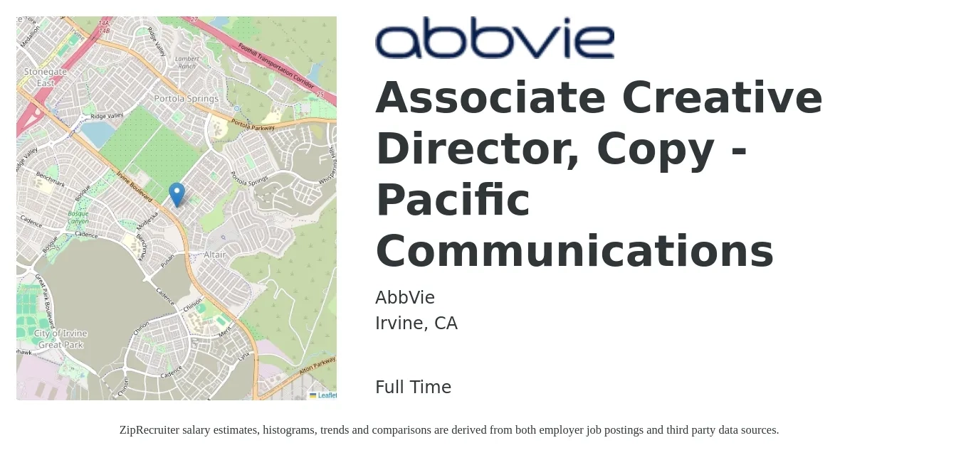 AbbVie job posting for a Associate Creative Director, Copy - Pacific Communications in Irvine, CA with a salary of $79,400 to $164,200 Yearly with a map of Irvine location.