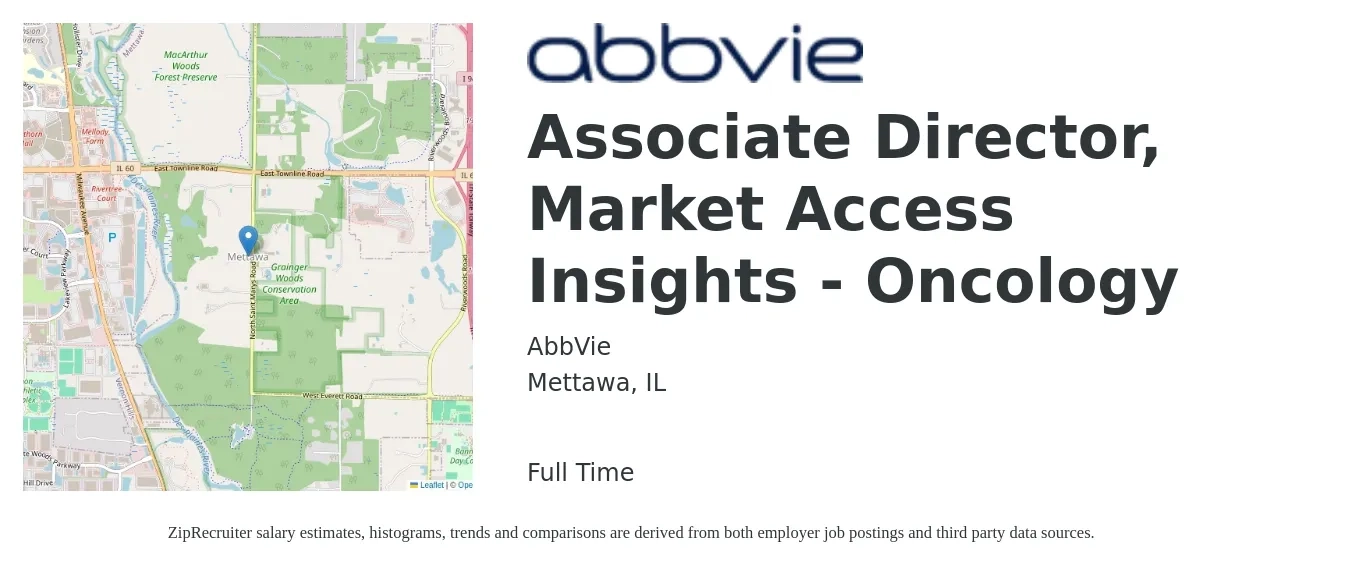 AbbVie job posting for a Associate Director, Market Access Insights - Oncology in Mettawa, IL with a salary of $140,800 to $162,000 Yearly with a map of Mettawa location.