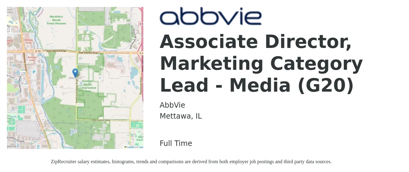 AbbVie job posting for a Associate Director, Marketing Category Lead - Media (G20) in Mettawa, IL with a salary of $81,900 to $150,600 Yearly with a map of Mettawa location.