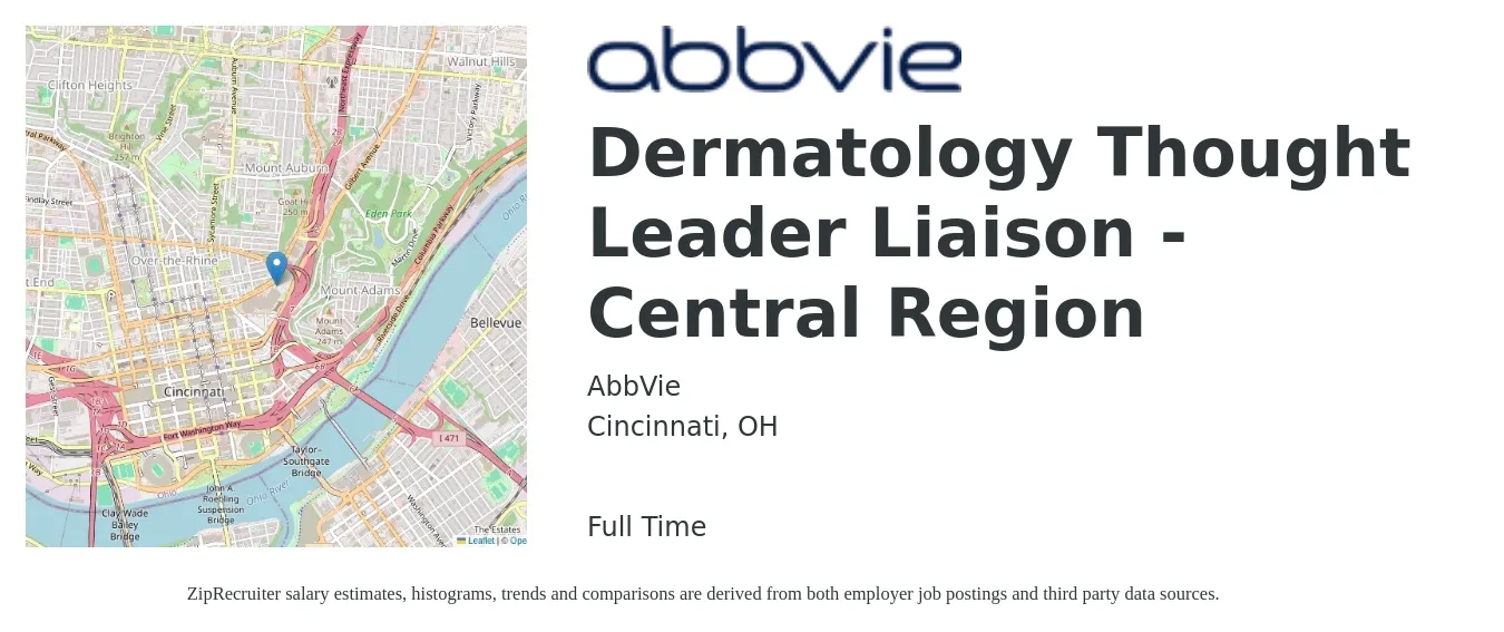 AbbVie job posting for a Dermatology Thought Leader Liaison - Central Region in Cincinnati, OH with a salary of $46,500 to $72,000 Yearly with a map of Cincinnati location.