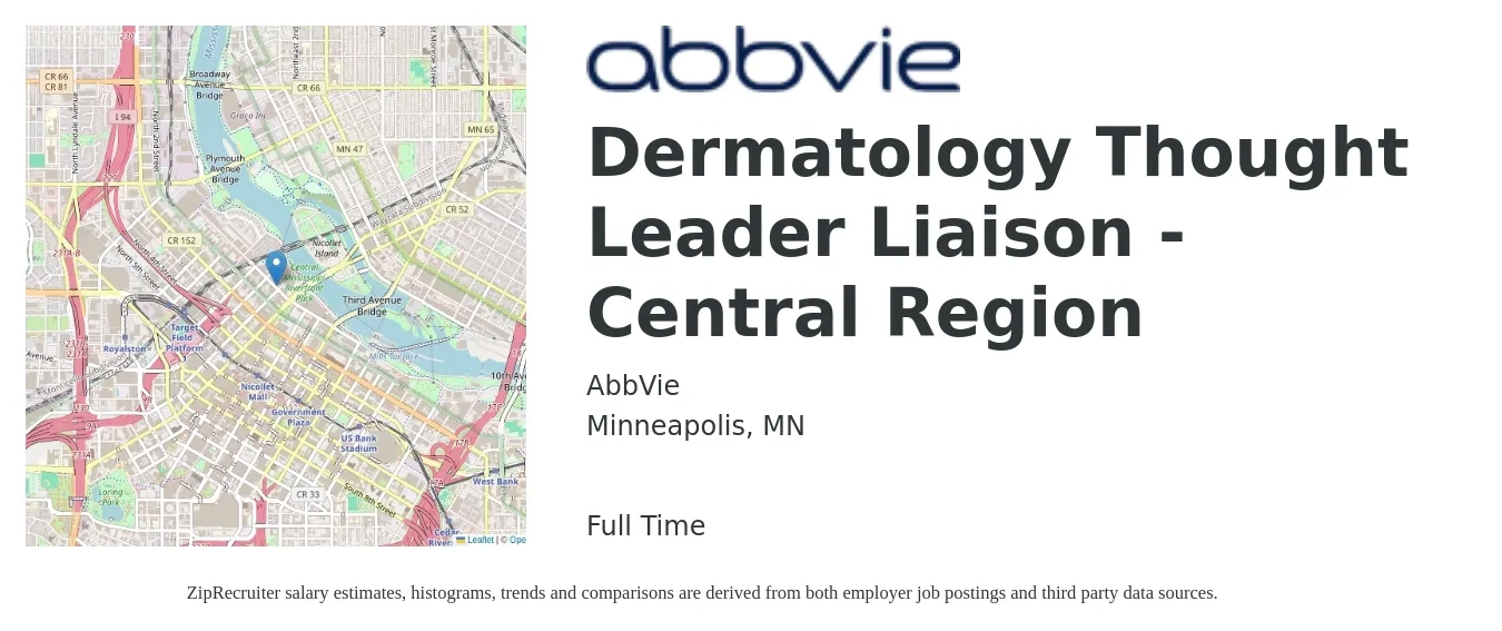 AbbVie job posting for a Dermatology Thought Leader Liaison - Central Region in Minneapolis, MN with a salary of $50,600 to $78,300 Yearly with a map of Minneapolis location.