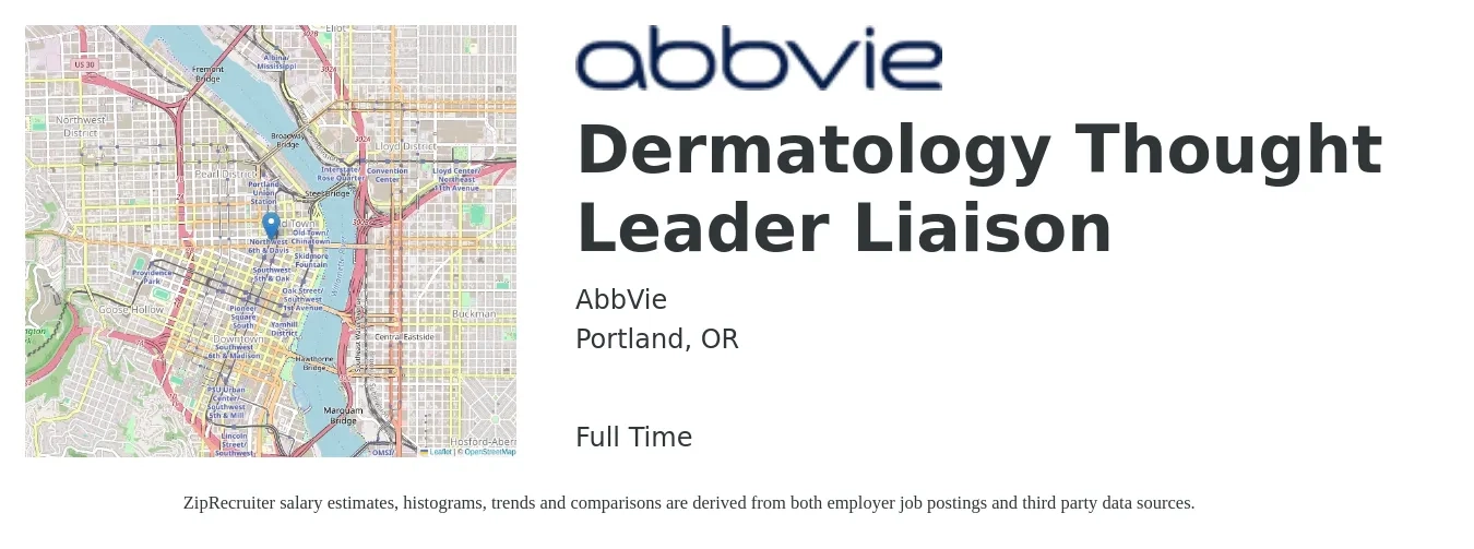 AbbVie job posting for a Dermatology Thought Leader Liaison in Portland, OR with a salary of $51,400 to $79,500 Yearly with a map of Portland location.