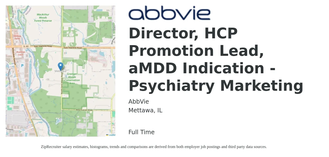 AbbVie job posting for a Director, HCP Promotion Lead, aMDD Indication - Psychiatry Marketing in Mettawa, IL with a salary of $81,900 to $150,600 Yearly with a map of Mettawa location.