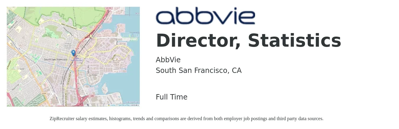 AbbVie job posting for a Director, Statistics in South San Francisco, CA with a salary of $313,000 to $387,500 Yearly with a map of South San Francisco location.