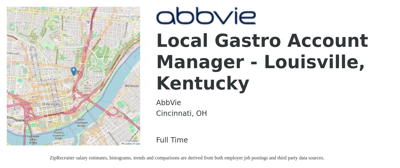 AbbVie job posting for a Local Gastro Account Manager - Louisville, Kentucky in Cincinnati, OH with a salary of $46,100 to $75,300 Yearly with a map of Cincinnati location.