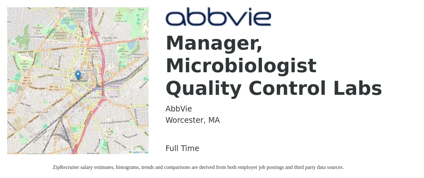 AbbVie job posting for a Manager, Microbiologist Quality Control Labs in Worcester, MA with a salary of $64,900 to $131,200 Yearly with a map of Worcester location.