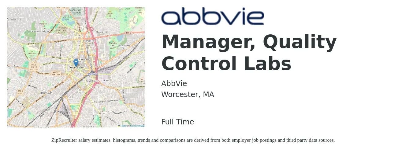 AbbVie job posting for a Manager, Quality Control Labs in Worcester, MA with a salary of $60,400 to $99,800 Yearly with a map of Worcester location.
